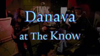 Danava -At Midnight You Die- Live at The Know