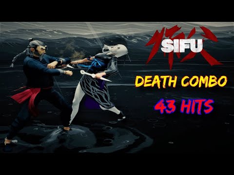 The Biggest SIFU Combo You'll See (43 Hits)