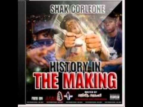 Shak Corleone - Freestyle (History In The Making Mixtape)