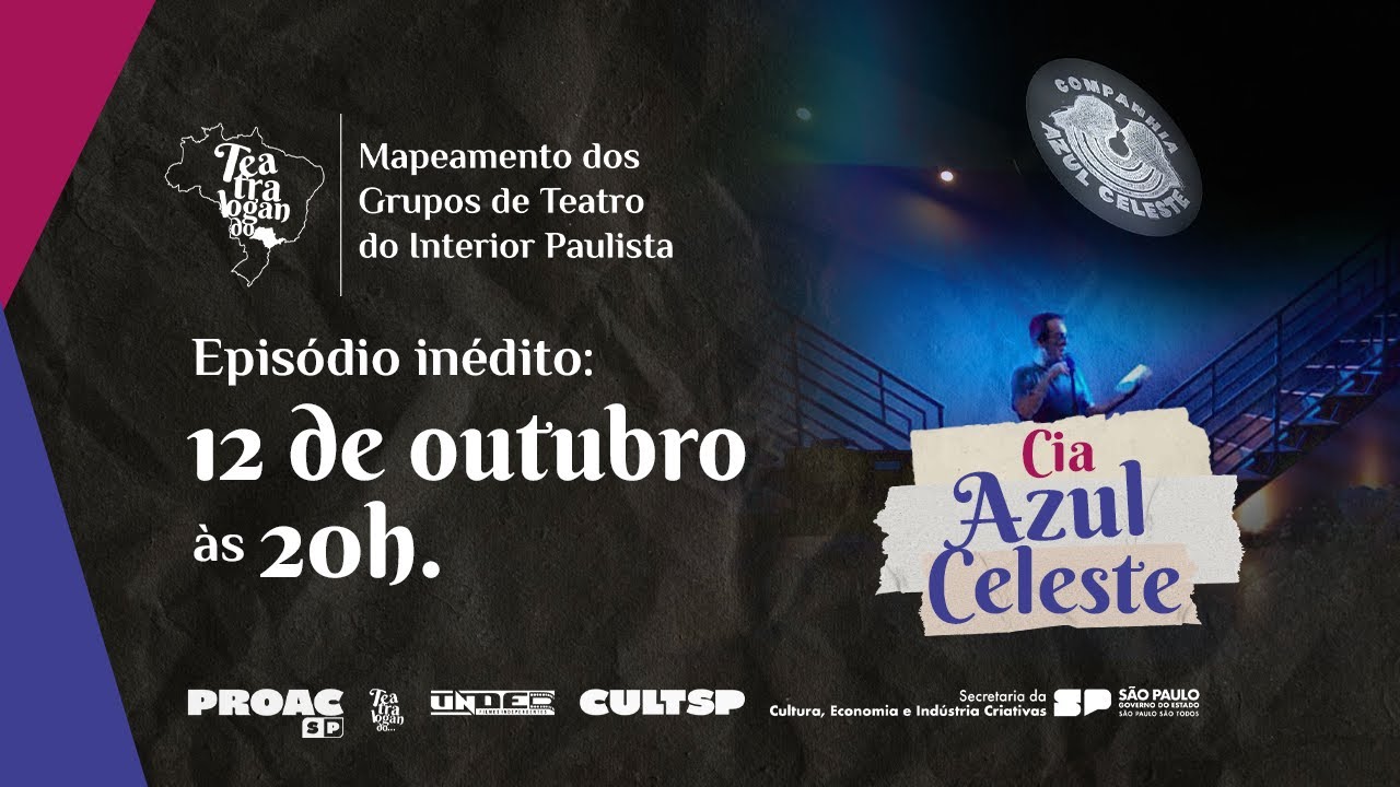 Episódio 9: Cia Azul Celeste
