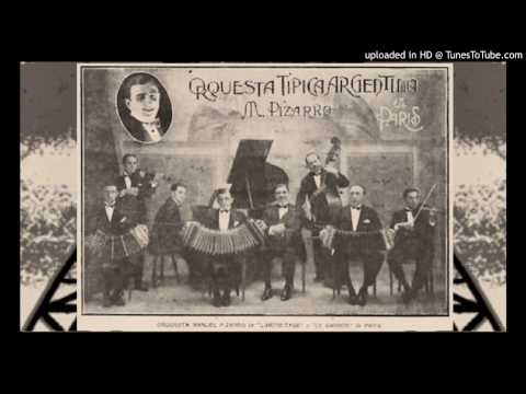 Today's Tango Is... No Hay Derecho! - Manuel Pizarro 1933