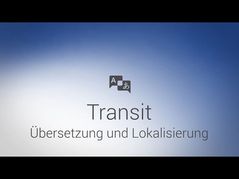Transit – Übersetzung und Lokalisierung