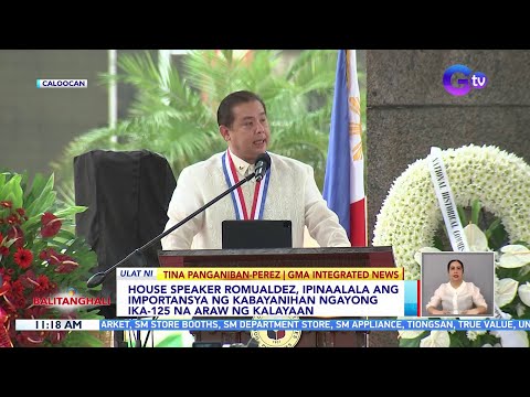 House Speaker Romualdez, ipinaalala ang importansya ng kabayanihan ngayong ika-125 na Araw… BT