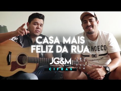 Casa Mais Feliz Da Rua - João Gustavo e Murilo