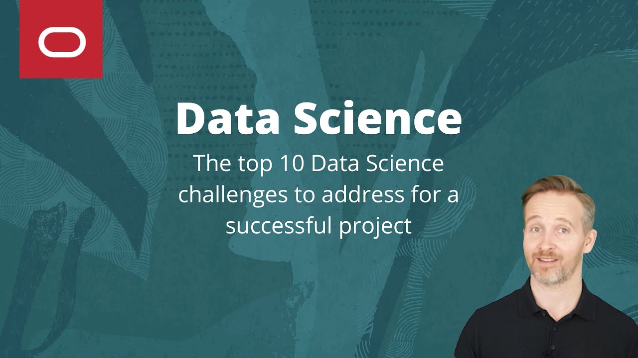 Top 10 Data Science challenges to address for a successful project