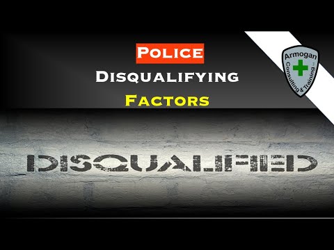 Disqualified Factor For Police Candidates
