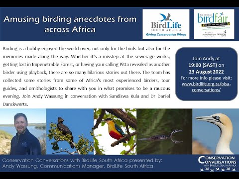 Conservation Conversations: African Bird Fair 2022 – Andy Wassung (23 Aug 2022)
