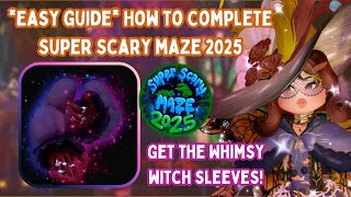 *EASY GUIDE* HOW TO GET THE WHIMSY WITCH SLEEVES (SUPER SCAREY MAZE 2025) // Royale High Roblox