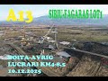 Autostrada A13 Sibiu Făgăraș Lot1 Boița Avrig Lucrări Km4 8 5 în 10 12 2025