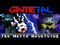 The World Revolving Deltarune GaMetal Remix