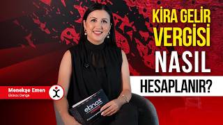 Kira Gelir Vergisi Nasıl Hesaplanır? Ev Sahipleri Dikkat! l Menekşe Em