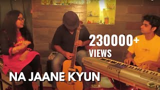 Na Jaane Kyun | Acoustic Cover | Feat. Saee Tembhekar | Unplugged | Lata Mangeshkar