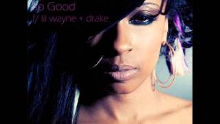 Shanell Ft. Lil Wayne &amp; Drake - So Good