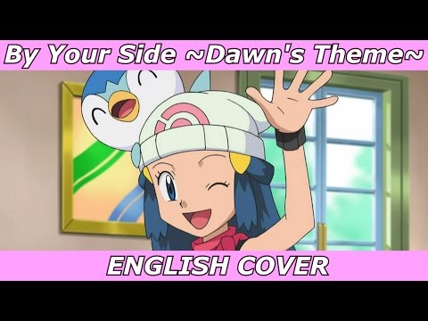 Kimi no Soba de ~Hikari's Theme~ - Pokémon DP (ENGLISH COVER)