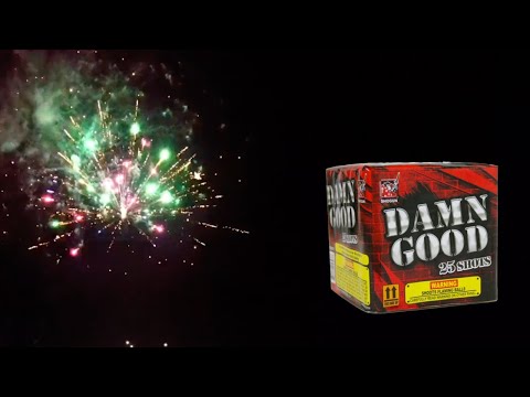 Damn Good by Shogun Fireworks