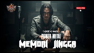 Download lagu POWER METAL - MEMORI JINGGA ( COVER ROCK AI ) 2026 RND mp3