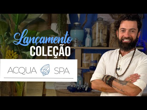 OPEN DIA DOS PAIS 2023  - APRESENTAÇÃO COLEÇÃO ACQUA SPA | PETER PAIVA