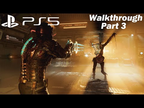 Dead Space Remake (PS5) - Walkthrough Part 3
