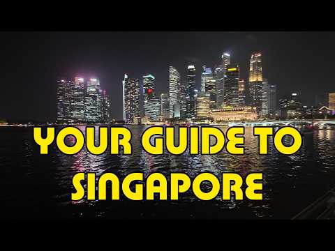 Your Guide to Singapore