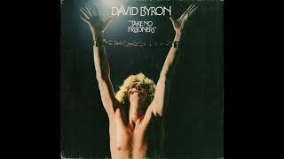David Byron  &quot;Take No Prisoners&quot; - 1975  [Vinil Rip] (Full Album)