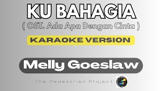 Download lagu Ku Bahagia ( Ost. Ada Apa dengan Cinta ) - Melly Goeslaw - Karaoke Version mp3 Download lagu Ku Bahagia ( Ost. Ada Apa dengan Cinta ) - Melly Goeslaw - Karaoke Version mp3