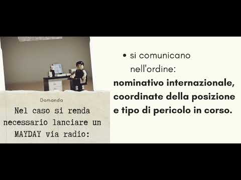 MayDay - Quiz sul corretto uso degli apparati radio di bordo e chiamate di soccorso-Patente Nautica