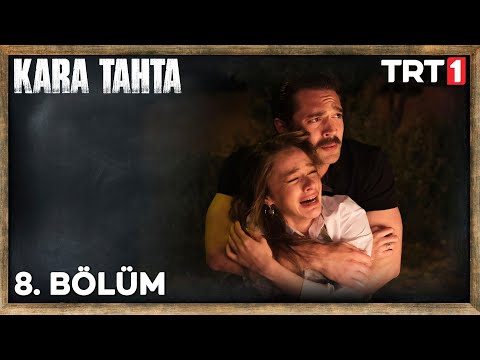 Kara Tahta 8. Bölüm