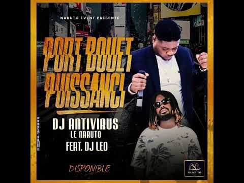 DJ ANTIVIRUS FEAT DJ LEO  - PORT BOUET PUISSANCI