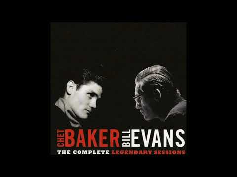 Chet Baker, Bill Evans × The Complete Legendary Sessions