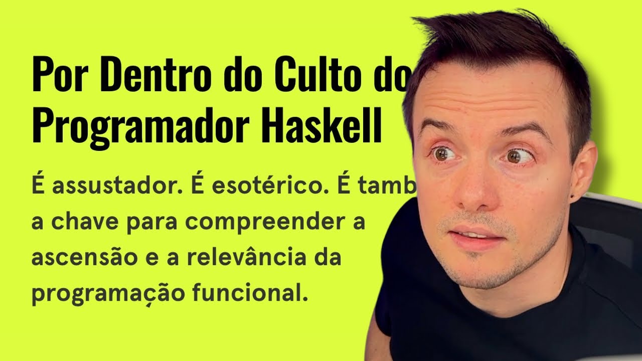 Haskell￼ é a linguagem mais assustadora