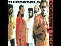 THIRD WORLD - Give The People What They Need