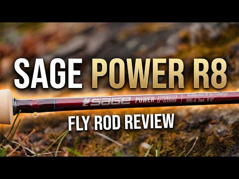 Sage Power R8 Fly Rod Review