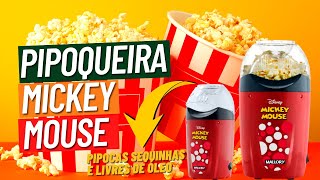 Pipoqueira Mallory Disney Mickey  - Pipoqueira MICKEY MOUSE