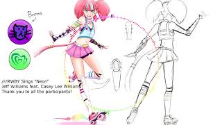 /r/RWBY Sings: Neon by Jeff Williams and Casey Lee Williams