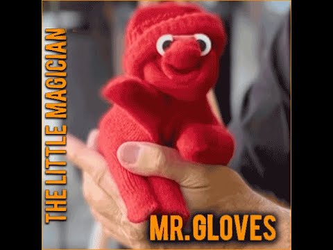 Voir la vidéo Mr Gloves - Juan Pablo