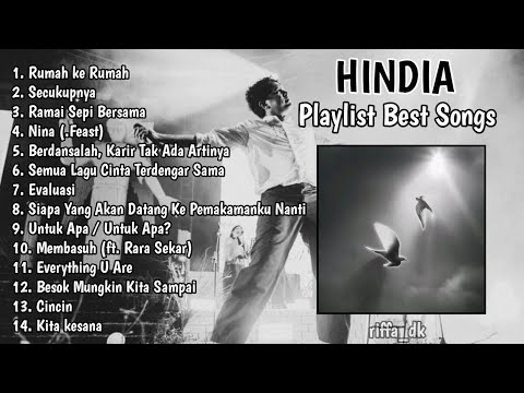 HINDIA FULL ALBUM TERBARU 2025 | HINDIA PLAYLIST BEST SONG | EVERYTHING U ARE | NINA FEAST