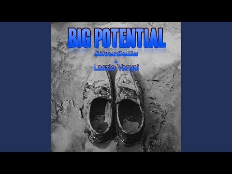 Big Potential (feat. SilverBella)