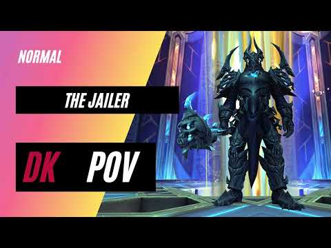 Normal The Jailer | Sepulcher Of the First Ones | DK PoV