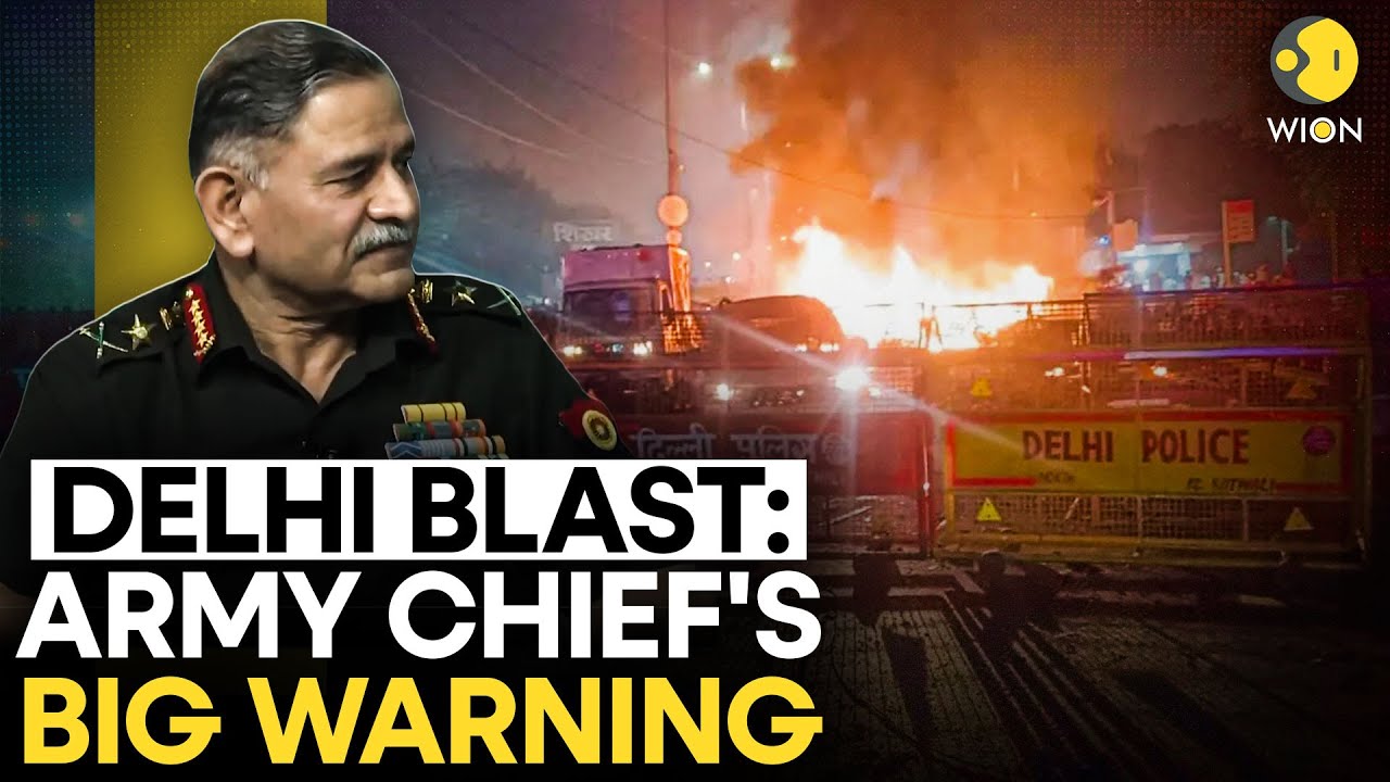 Delhi Blast LIVE: 'Operation Sindoor Was Just A Trailer' Army Chief Upendra Dwivedi Issues Warning