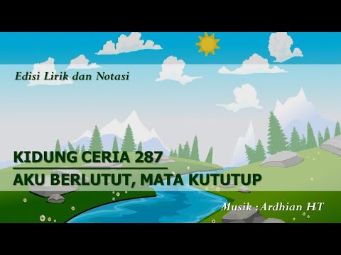 KC 287 - Aku Berlutut, Mata Kututup || 'k Sluit mijn oogjes