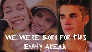 Justin Bieber - We Were Born For This ( Empty Arena ) | Sad To Happy |
