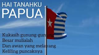 Hai Tanahku Papua (National Anthem of West Papua)