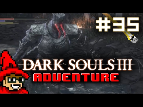 Dark Souls 3 Adventure || E35 || Untended Graves [Deprived // Blind] [Let's Play]