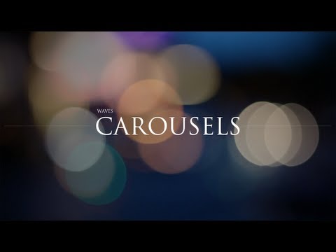 Waves - Carousels