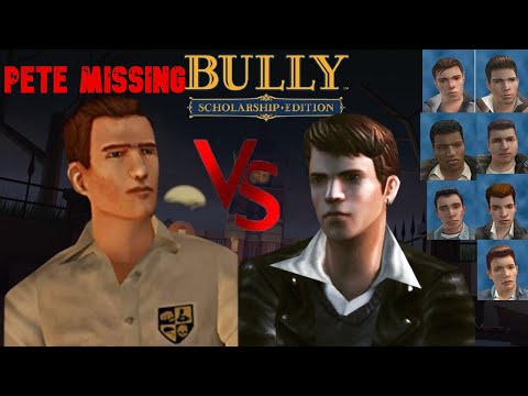 Bully SE: Wade Martin ( Pete Missing Mission ) VS Greasers