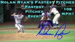 Nolan Ryan's Fastest Pitches | Fastball Highlights & Pitching Mechanics - 108 MPH