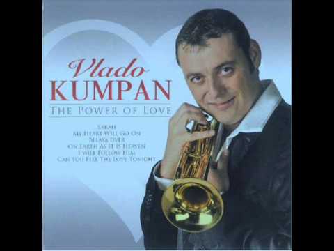 Vlado Kumpan - I will follow him