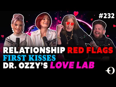 Relationship Red Flags & First Kisses: Dr. Ozzy's Love Lab