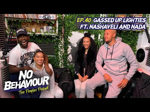 Gassed Up Lighties  | No Behaviour Podcast EP. 040 | Margs & Loons Ft Nada & Nash