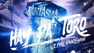 El Fantasma - Ya Vez